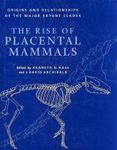 The Rise of Placental Mammals