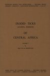 Ixodid Ticks (Acarina, Ixodidae) of Central Africa, Volume 5: The Larval and Nymphal Stages of the More Important Species of the Genus Amblyomma Koch, 1844