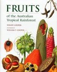 Fruits of the Australian Tropical Rainforest