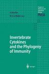 Invertebrate Cytokines and the Phylogeny of Immunity