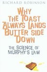 Why the Toast Always Lands Butter Side Down