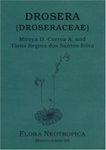 Flora Neotropica, Volume 96: Drosera (Droseraceae) [Spanish]