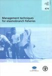 Management Techniques for Elasmobranch Fisheries