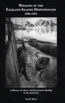 Whaling in the Falkland Islands and Dependencies, 1904-1931
