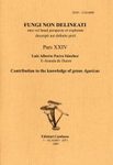 Fungi non Delineati 24: Contribution to the Knowledge of Genus Agaricus