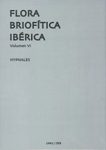 Flora Briofítica Ibérica, Volumen 6