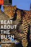 Beat About the Bush: Mammals