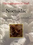 The Lepidoptera of Israel, Volume 2: Noctuidae