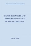 Water Resources and Hydrometeorology of the Arab Region