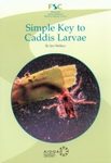 Simple Key to Caddis Larvae