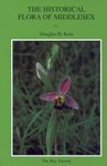 The Historical Flora of Middlesex / A Supplement to the Historical Flora of Middlesex (2-Volume Set)