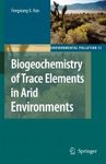 Biogeochemistry of Trace Elements in Arid Environments