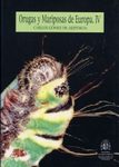 Orugas y Mariposas de Europa: Tomo IV [Caterpillars and Butterflies of Europe, Voume 4]