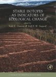 Stable Isotopes as Indicators of Ecological Change