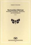 Noctuidae Sibiricae, Volume 3