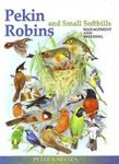 Pekin Robins and Small Softbills