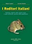 I Roditori Italiani: Ecologia, Impatto sulle Attività Umane e Sugli Ecosistemi, Gestione delle Popolazioni [Italian Rodents: Ecology, Impact on Human Activities and Ecosystems, Population Management]