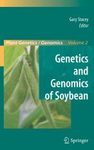 Genetics and Genomics of Soybean