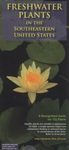 Freshwater Plants in the Southeastern United States