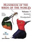 Handbook of the Birds of the World, Volume 7: Jacamars to Woodpeckers