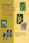 Sedges: Uses, Diversity, and Systematics of the Cyperaceae