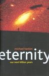 Eternity: Our Next Billion Years