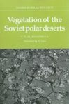 Vegetation of the Soviet Polar Deserts