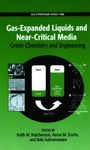 Gas-Expanded Liquids and Near-Critical Media