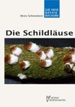 Die Schildläuse [The Shield Lice]