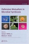 Defensive Mutualism in Microbial Symbiosis