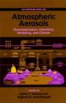Atmospheric Aerosols Characterization, Chemistry, Modeling and Climate