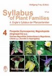 Syllabus of Plant Families, Volume 4: Pinopsida (Gymnosperms), Magnoliopsida (Angiosperms) p.p.
