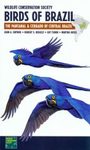 Wildlife Conservation Society Birds of Brazil, Volume 1: The Pantanal and Cerrado of Central Brazil