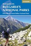 Cicerone Guides: Walking in Bulgaria's National Parks