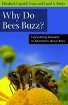 Why Do Bees Buzz?