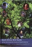 Multi-Ethnic Bird Guide of the Subantarctic Forests of South America