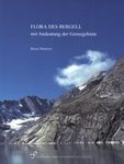 Boissiera, Volume 62: Flora des Bergell: Mit Andeutung der Grenzgebiete [Flora of the Bergell: With Indication of the Border Areas]