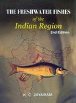 The Freshwater Fishes of the Indian Region