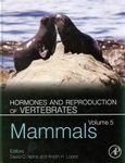 Hormones and Reproduction of Vertebrates, Volume 5