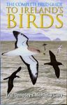 The Complete Field Guide to Ireland's Birds