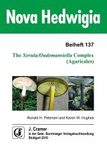 The Xerula/Oudemansiella Complex (Agaricales)