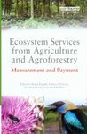 Ecosystem Services from Agriculture and Agroforestry