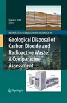 Geological Disposal of Carbon Dioxide and Radioactive Waste