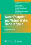 Water Footprint and Virtual Water Trade in Spain