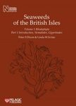 Seaweeds of the British Isles, Volume 1 Part 1