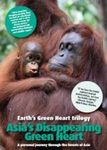 Asia's Disappearing Green Heart (All Regions)