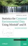 Statistics for Censored Environmental Data Using Minitab and R