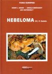 Fungi Europaei, Volume 14: Hebeloma (Fr.) P. Kumm. [English]