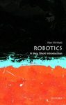 Robotics: A Very Short Introduction