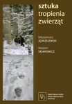 Sztuka Tropienia Zwierząt [The Art of Tracking Animals]